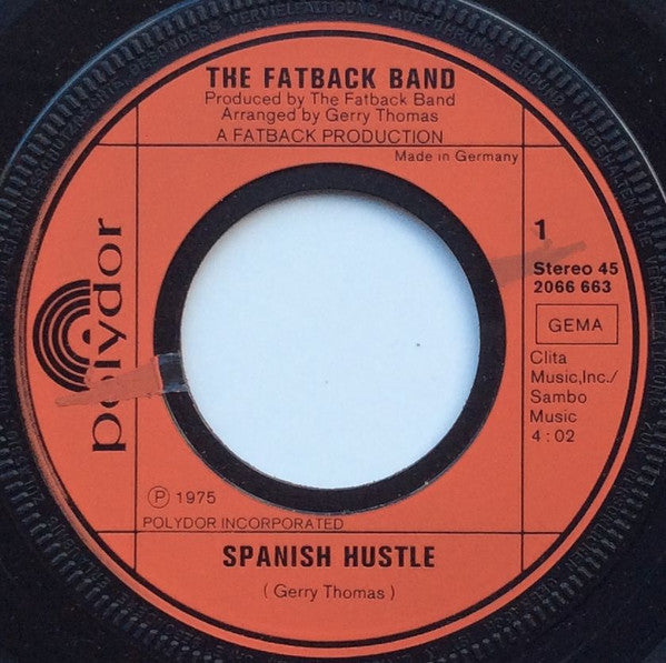 The Fatback Band : Spanish Hustle (7", Single)