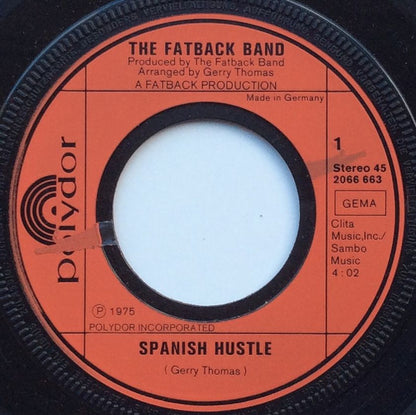 The Fatback Band : Spanish Hustle (7", Single)