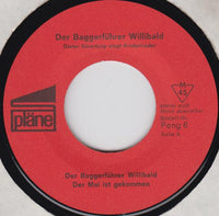 Dieter Süverkrüp : Der Baggerführer Willibald (7", Mono)