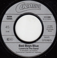 Bad Boys Blue : Lovers In The Sand (7", Single)