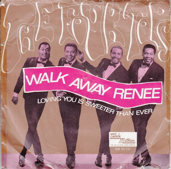 The Four Tops* : Walk Away Renee (7", Single)