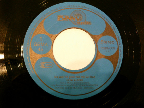 Heinz Albers : Ick Vor So Gern Mit Min Oll Rad (7")