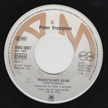 Peter Frampton : Signed, Sealed, Delivered (I'm Yours) (7", Single)