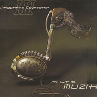 Maddkatt Courtship III* : My Life Muzik (12")