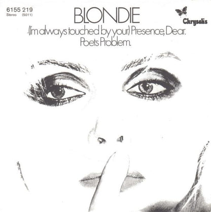 Blondie : (I'm Always Touched By Your) Presence, Dear (7", Single, Gre)