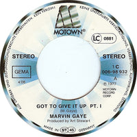 Marvin Gaye : Got To Give It Up Pt. I+II (7", Single)