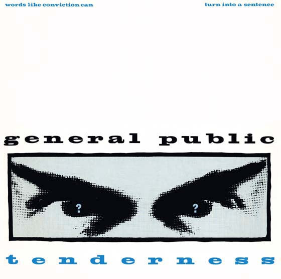 General Public : Tenderness (7", Single)
