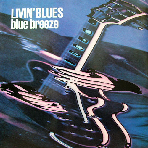 Livin' Blues : Blue Breeze (LP, Album)