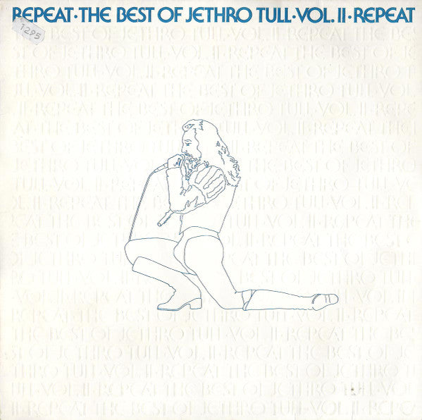 Jethro Tull : Repeat • The Best Of Jethro Tull • Vol. II • Repeat (LP, Comp, RE)