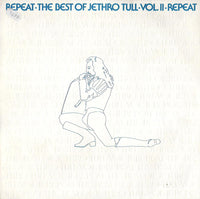 Jethro Tull : Repeat • The Best Of Jethro Tull • Vol. II • Repeat (LP, Comp, RE)