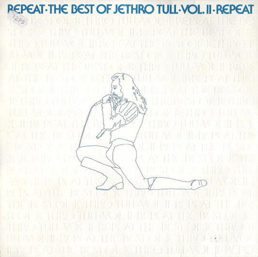 Jethro Tull : Repeat • The Best Of Jethro Tull • Vol. II • Repeat (LP, Comp, RE)