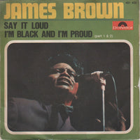 James Brown : Say It Loud - I'm Black And I'm Proud (7", Single, Mono)
