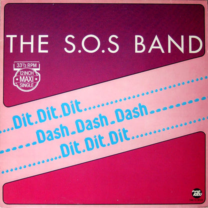 The S.O.S. Band : S.O.S. (Dit Dit Dit Dash Dash Dash Dit Dit Dit) (12")