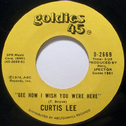 Curtis Lee : Pretty Little Angel Eyes / Gee How I Wish You Were Here (7", Single, RE)