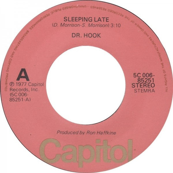 Dr. Hook : Sleeping Late (7")