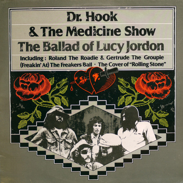 Dr. Hook & The Medicine Show : The Ballad Of Lucy Jordon (LP, Comp)