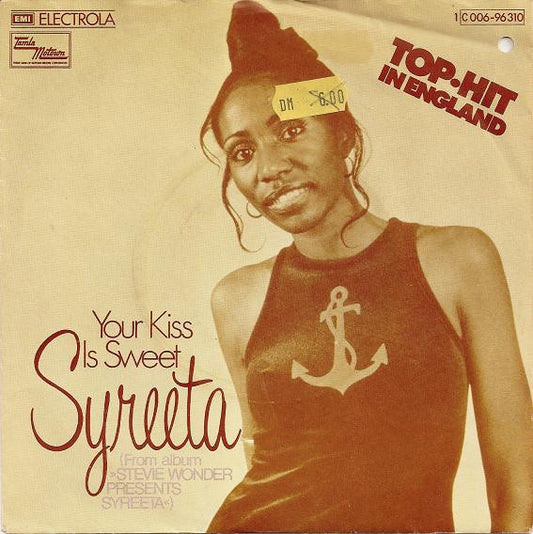 Syreeta : Your Kiss Is Sweet (7", Single)