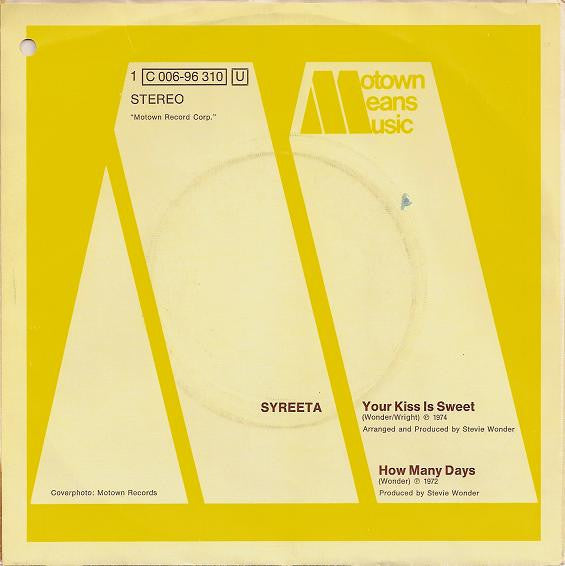 Syreeta : Your Kiss Is Sweet (7", Single)