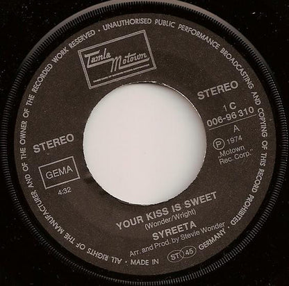 Syreeta : Your Kiss Is Sweet (7", Single)