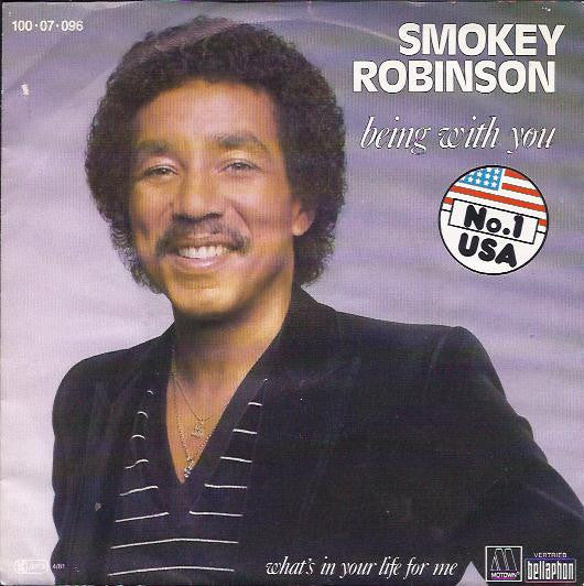 Smokey Robinson : Being With You (7", Single)