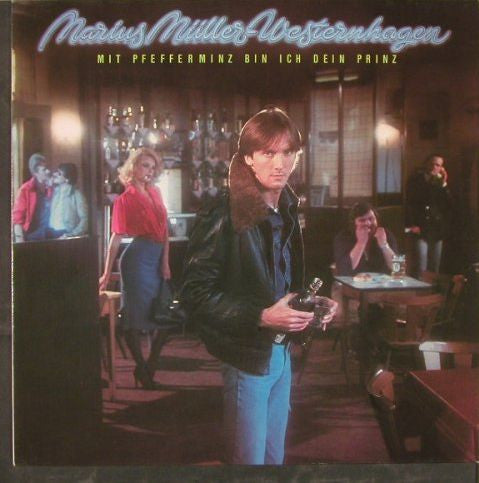 Marius Müller-Westernhagen : Mit Pfefferminz Bin Ich Dein Prinz (LP, Album, RP)