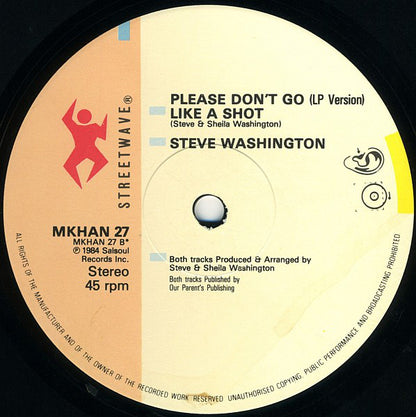 Steve Washington* : Please Don't Go (12")