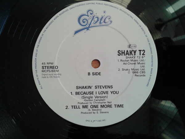 Shakin' Stevens : Because I Love You (12", Single)
