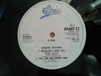 Shakin' Stevens : Because I Love You (12", Single)