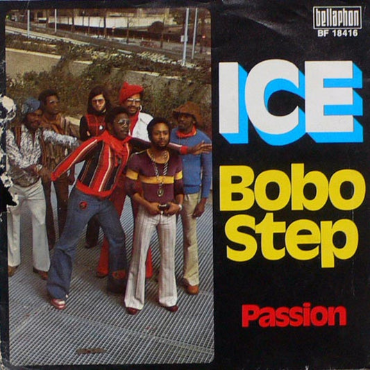 Ice (3) : Bobo Step / Passion (7", Single)
