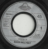 David Hallyday : Ooh La La (7", Single, Ltd, Gat)