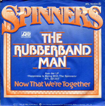 Spinners : The Rubberband Man (7", Single)