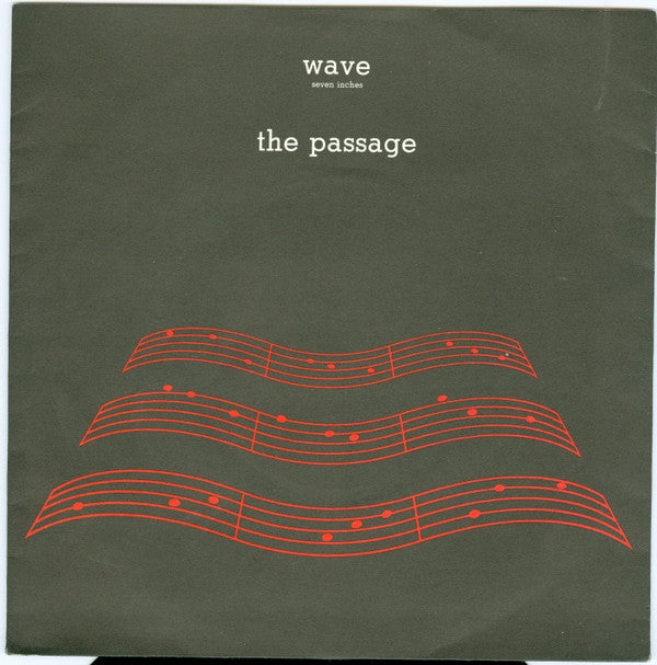 The Passage : Wave (7", Single)