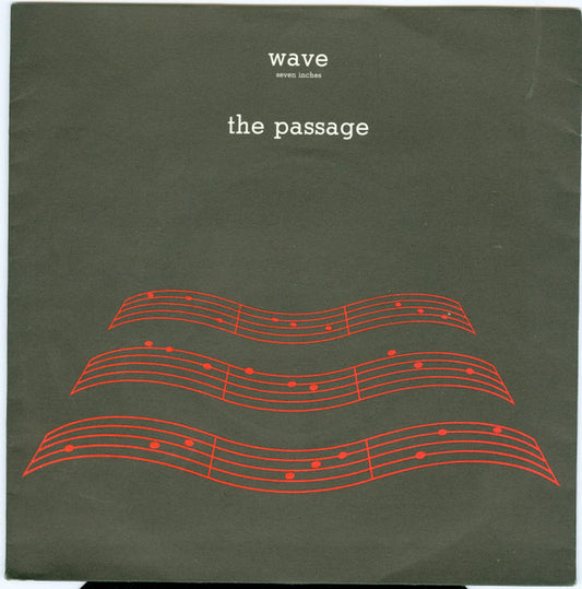 The Passage : Wave (7", Single)