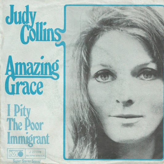 Judy Collins : Amazing Grace (7", Single)