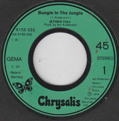 Jethro Tull : Bungle In The Jungle (7", Single)