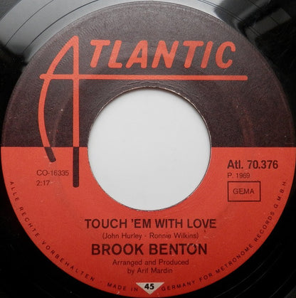 Brook Benton : Touch 'Em With Love (7")