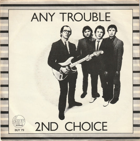 Any Trouble : 2nd Choice (7")