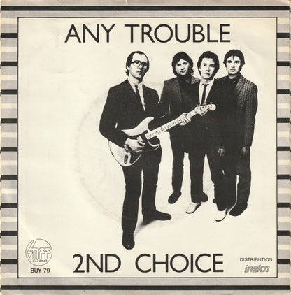 Any Trouble : 2nd Choice (7")