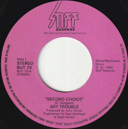 Any Trouble : 2nd Choice (7")