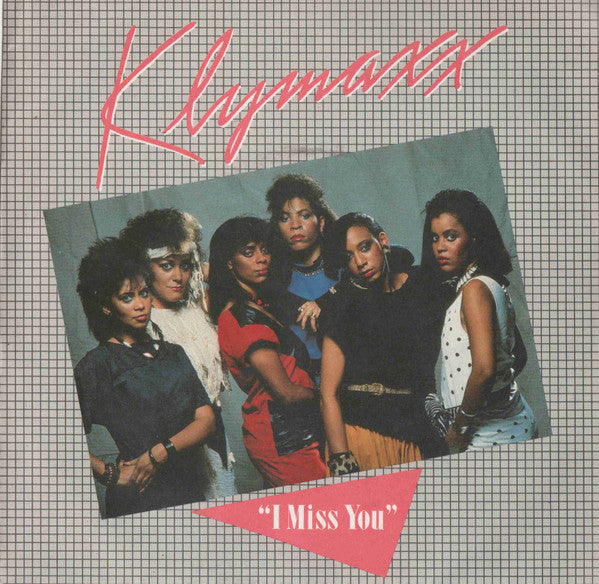 Klymaxx : I Miss You (7", Single)