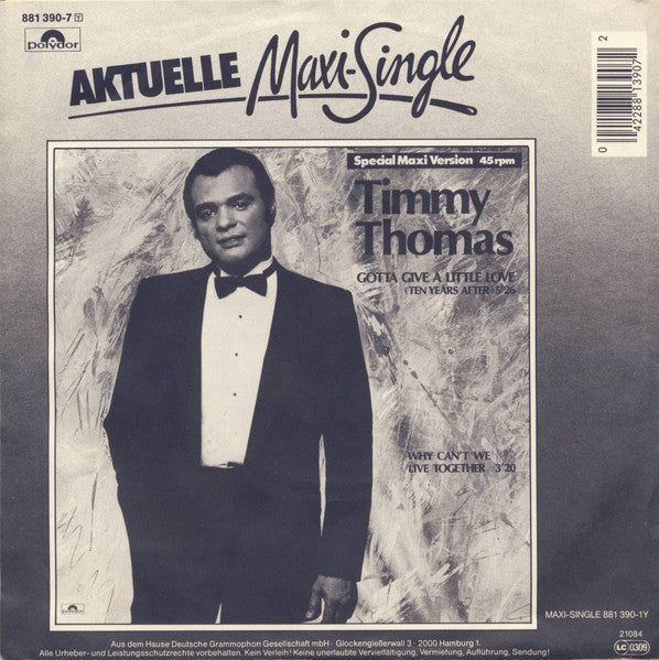 Timmy Thomas : Gotta Give A Little Love (Ten Years After) (7")