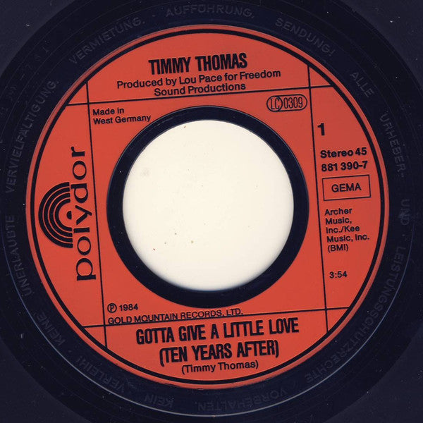 Timmy Thomas : Gotta Give A Little Love (Ten Years After) (7")