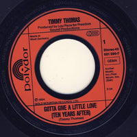 Timmy Thomas : Gotta Give A Little Love (Ten Years After) (7")