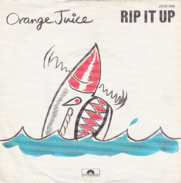 Orange Juice (3) : Rip It Up (7", Single)