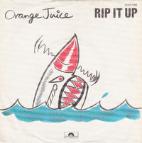 Orange Juice (3) : Rip It Up (7", Single)