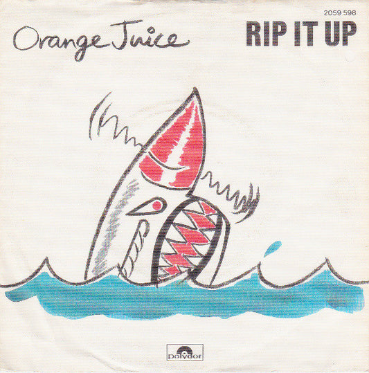 Orange Juice (3) : Rip It Up (7", Single)