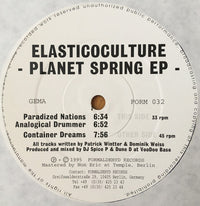 Elasticoculture : Planet Spring EP (12", EP)