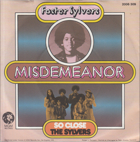 Foster Sylvers / The Sylvers : Misdemeanor / So Close (7", Single)