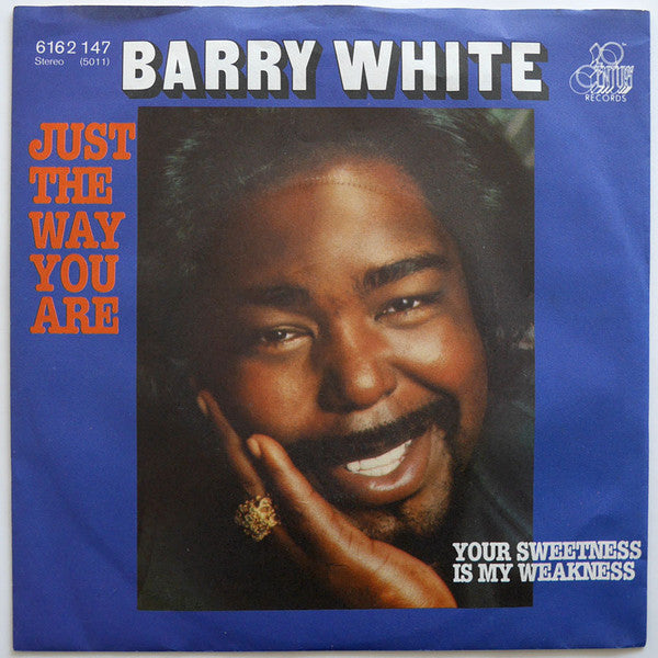 Barry White : Just The Way You Are (7")