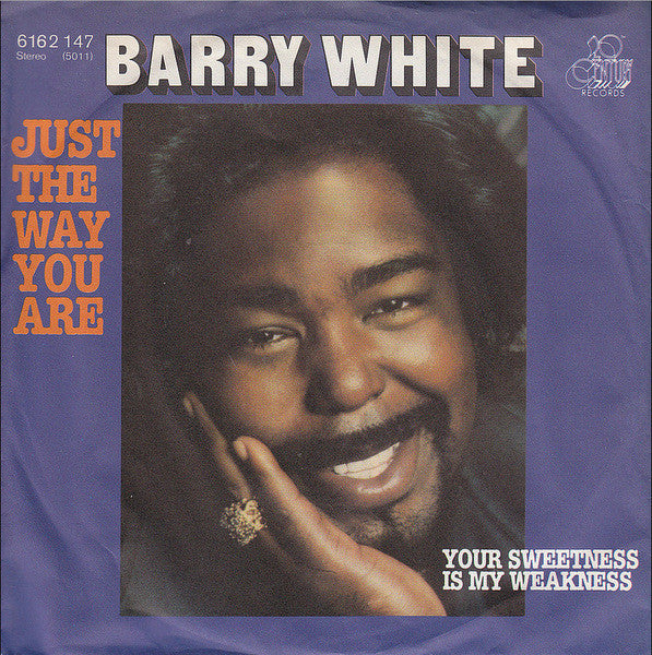 Barry White : Just The Way You Are (7")